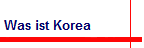 Was ist Korea